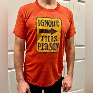Vintage “Ignore this person” Red T-shirt Single Stitch 80s